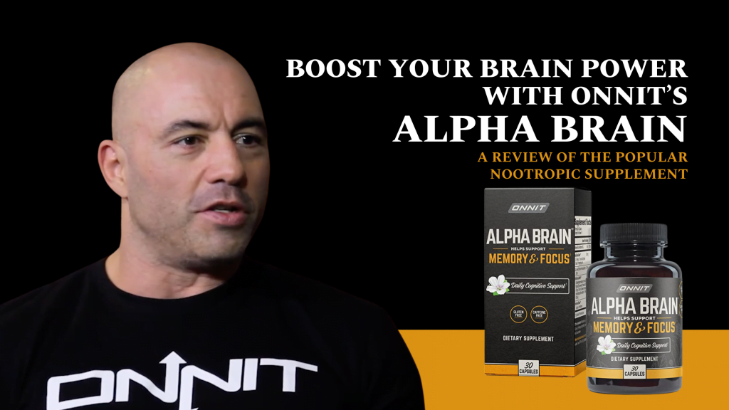 Boost Your Brain Power with Onnit’s Alpha Brain: A Review of the Popular Nootropic Supplement